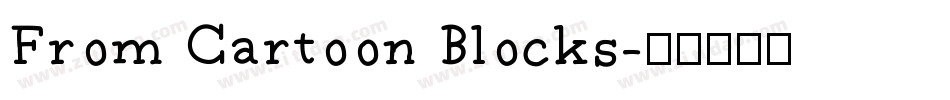 From Cartoon Blocks字体转换